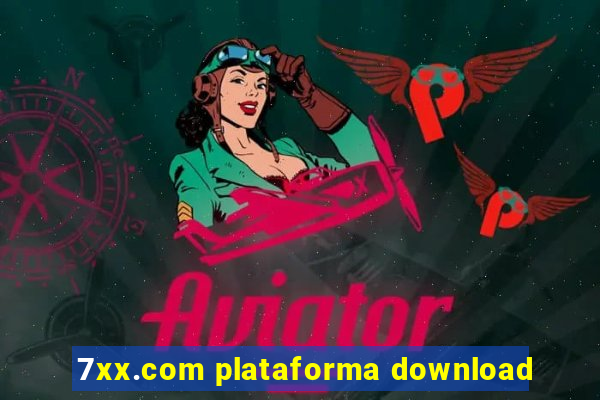 7xx.com plataforma download